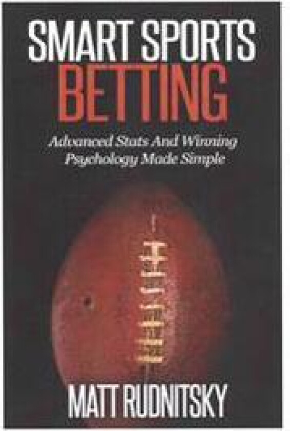 Smart Sports Betting: How to Shift from Diehard Fan to Winning Gambler