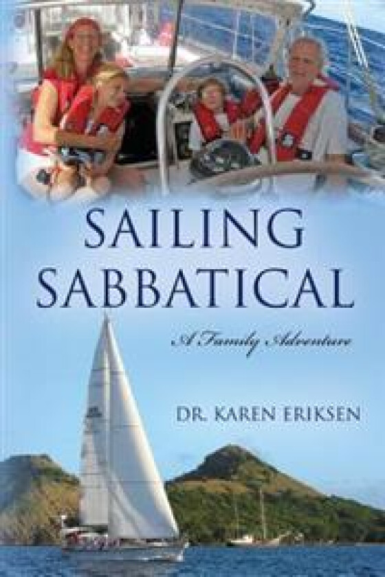 Sailing Sabbatical: A Family Adventure