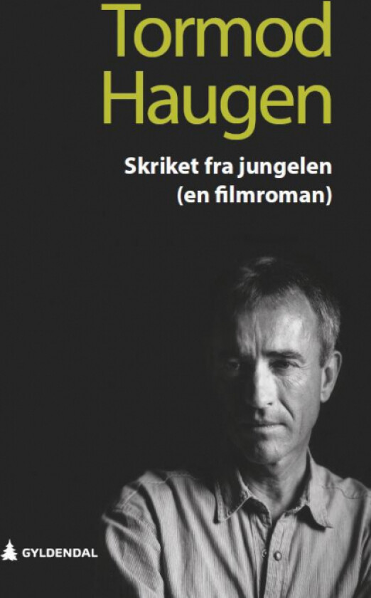 Skriket fra jungelen av Tormod Haugen