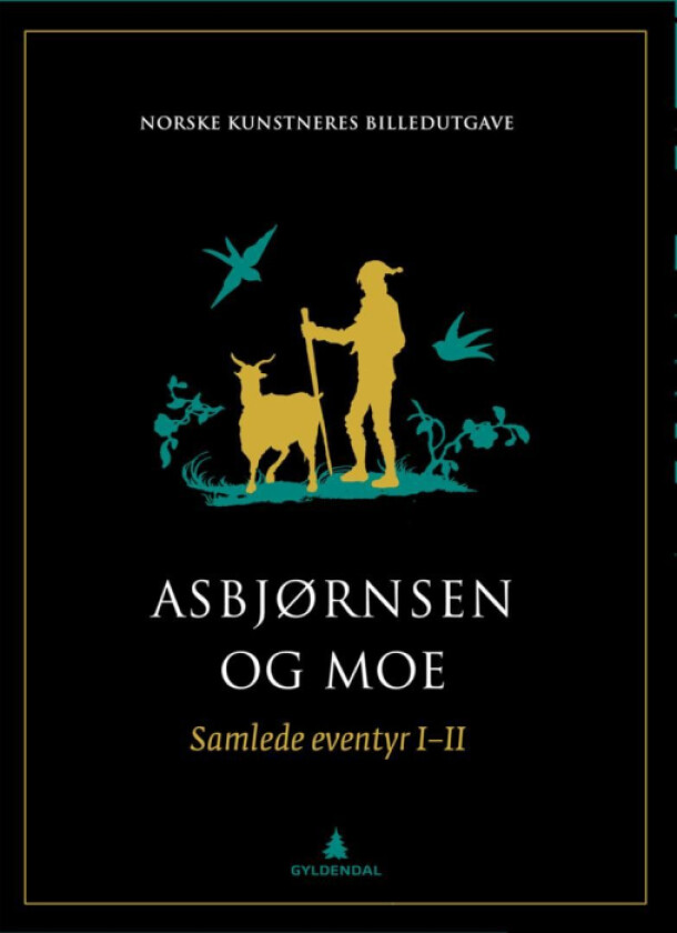 Samlede eventyr. Bd. 1-2 av Peter Christen Asbjørnsen, Jørgen Moe