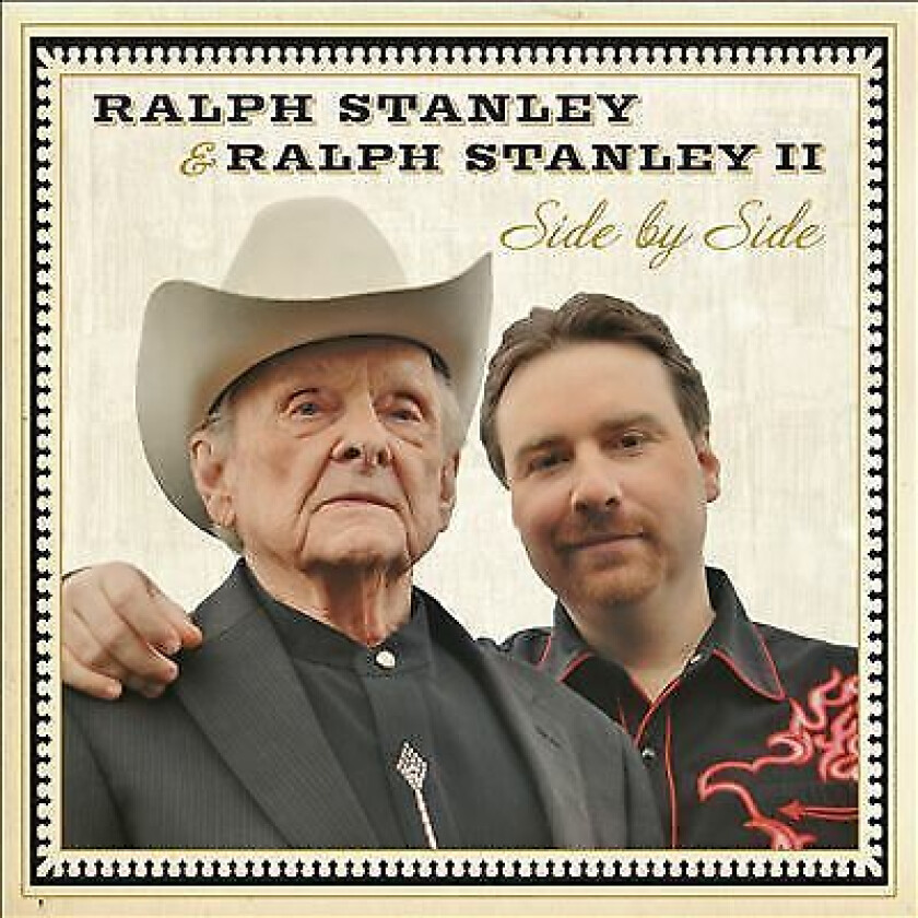Ralph Stanley & Ralph Stanley II : Side By Side CD (2014)