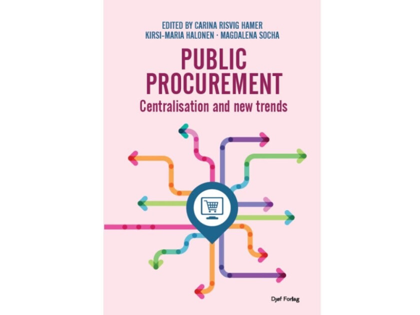 Public procurement Carina Risvig Hamer, Kirsi-Maria Halonen & Magdalena Socha
