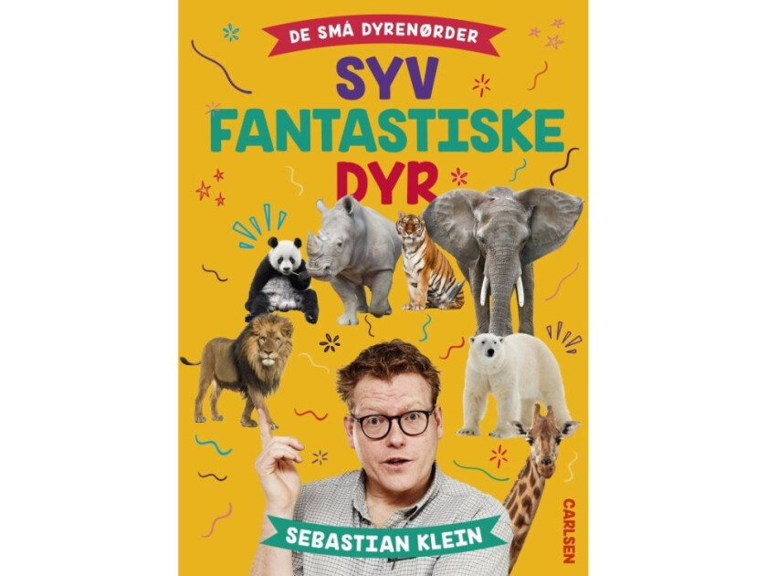 De små dyrenørder - syv fantastiske dyr Sebastian Klein;Rikke Klein