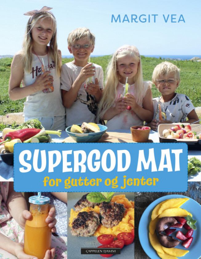 Supergod mat for gutter og jenter av Margit Vea