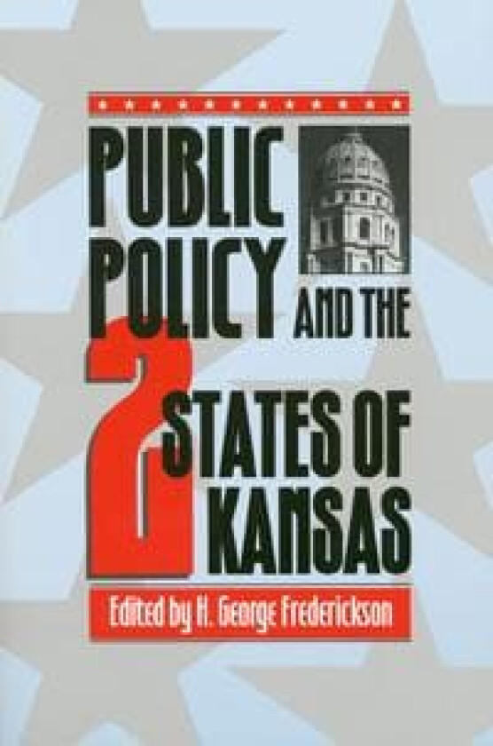 Public Policy and the Two States of Kansas