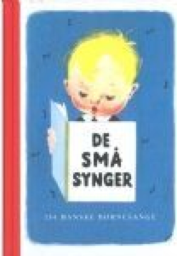 De små synger - LUKSUSUDGAVE Gunnar Nyborg-Jensen Språk: Dansk