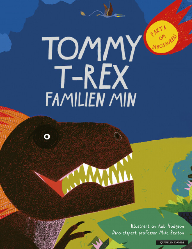 Tommy T-Rex familien min av Rob Hodgson