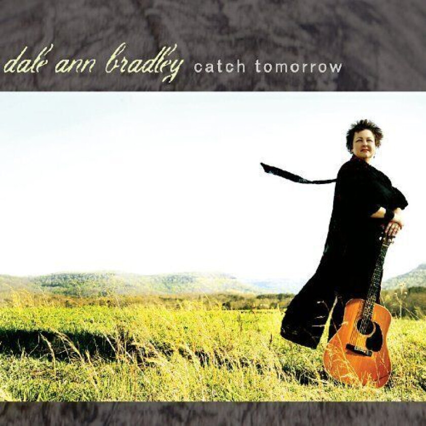 Dale Ann Bradley : Catch Tomorrow CD