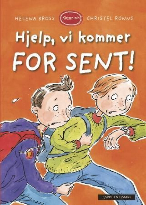 Hjelp, vi kommer for sent! av Helena Bross
