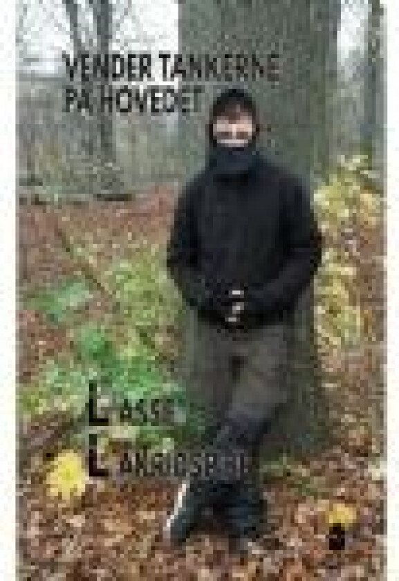 Vender tankerne på hovedet Lasse Lakridspibe Nielsen Språk: Dansk