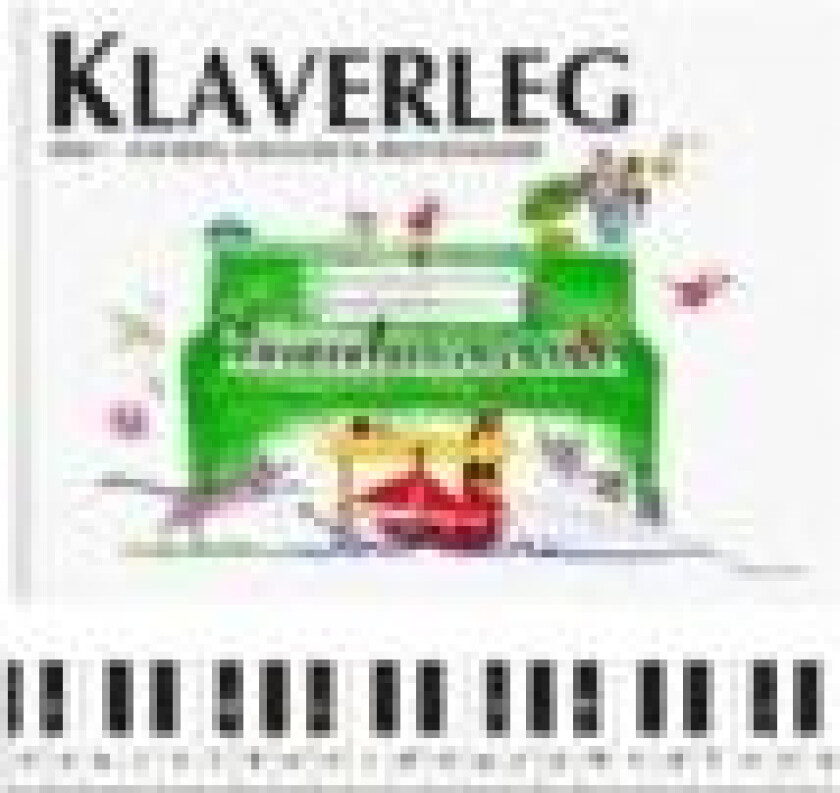 Klaverleg bind 1 - for børn, forældre og bedsteforældre (grøn) Pernille Holm Kofod Språk: Dansk