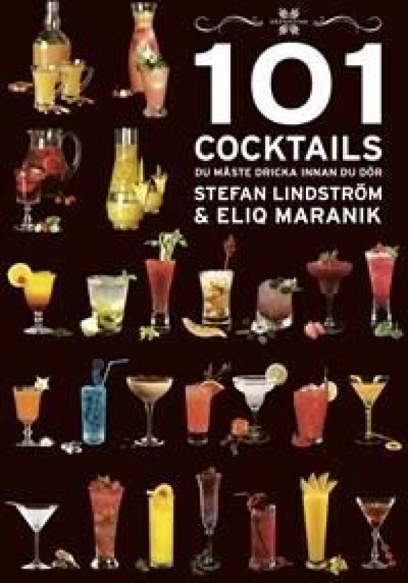 101 Cocktails du måste dricka innan du dör