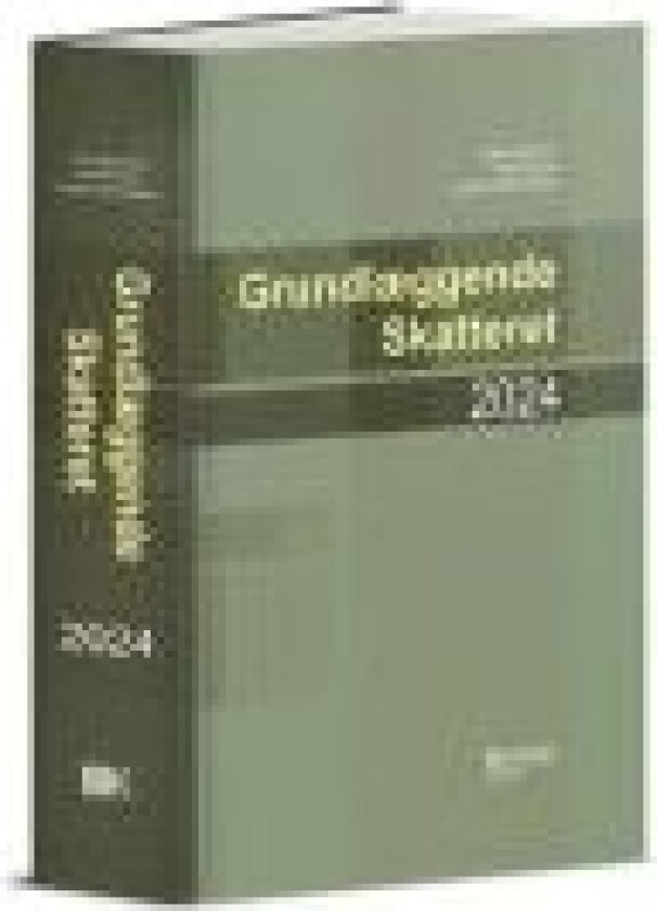 Grundlæggende skatteret 2024 John Bygholm Henrik Gam Jacob Graff Nielsen Språk: Dansk