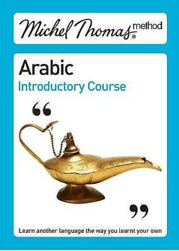 Gaafar, Mahmoud : Michel Thomas Method: Arabic Introductor