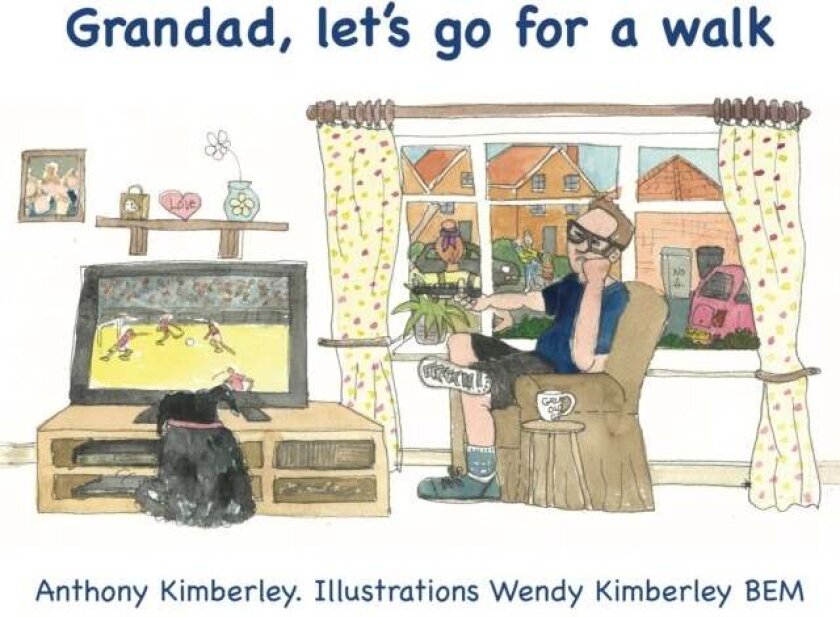 Grandad, let's go for a walk av Anthony Kimberley