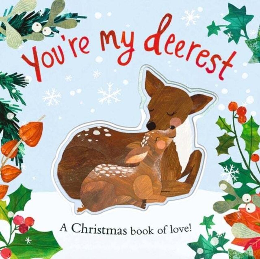 You're My Deerest av Harriet Evans