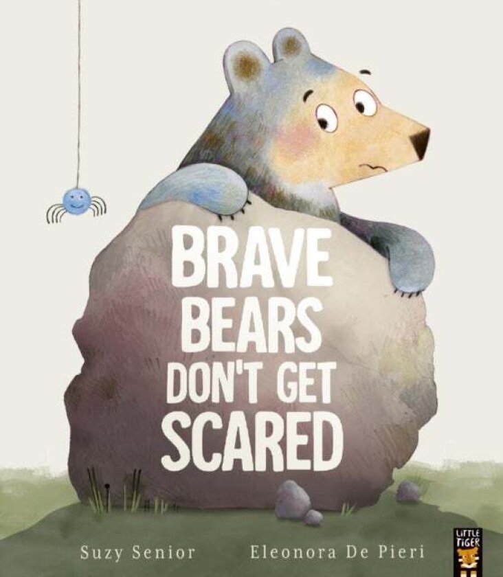 Brave Bears Don't Get Scared av Suzy Senior