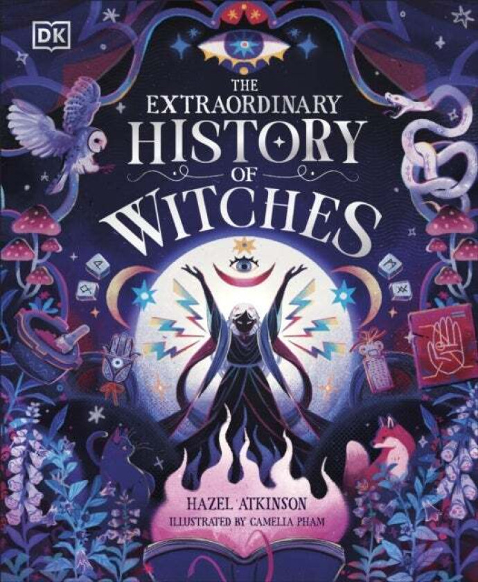 The Extraordinary History of Witches av Hazel Atkinson