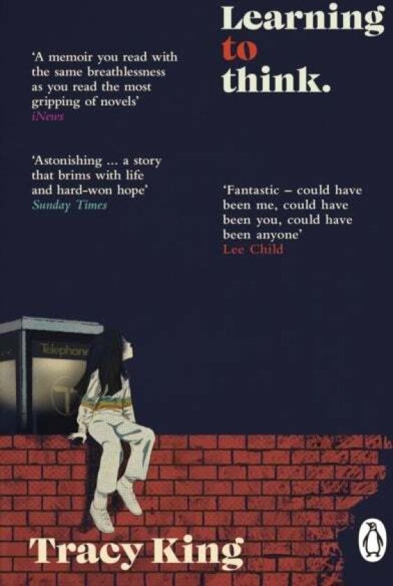 Learning to Think. av Tracy King