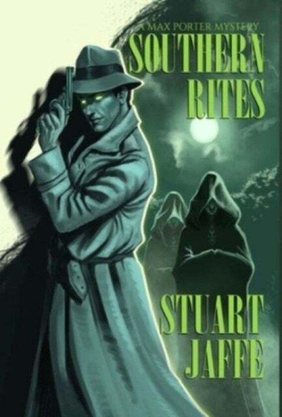 Southern Rites av Stuart Jaffe