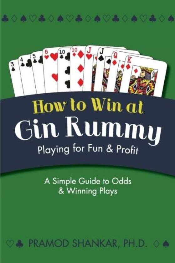 How To Win At Gin Rummy av Pramod Shankar