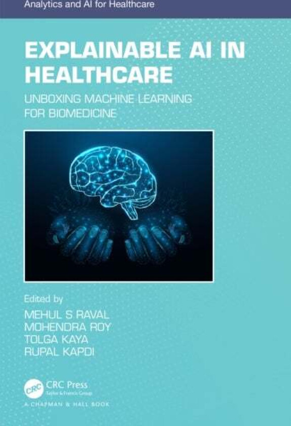 Explainable AI in Healthcare