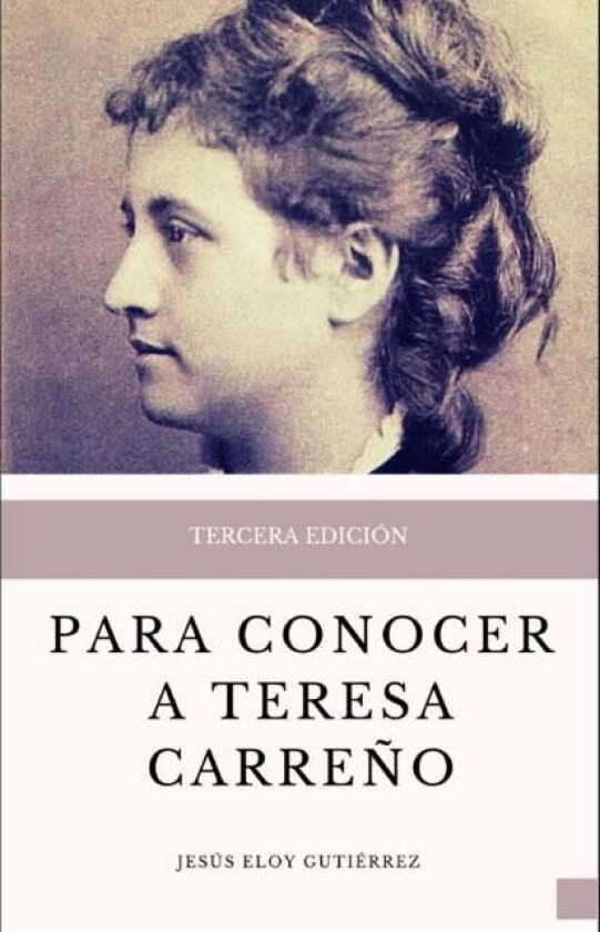 Para conocer a Teresa Carreno av Jesus Eloy Gutierrez