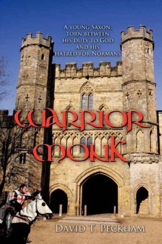 Warrior Monk av David T. Peckham