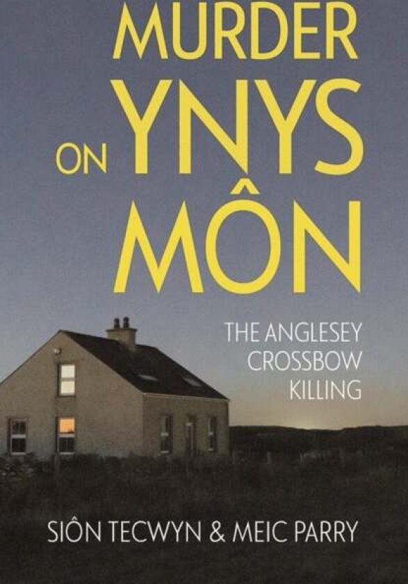 Murder on Ynys Mon av Sion Tecwyn, Meic Parry