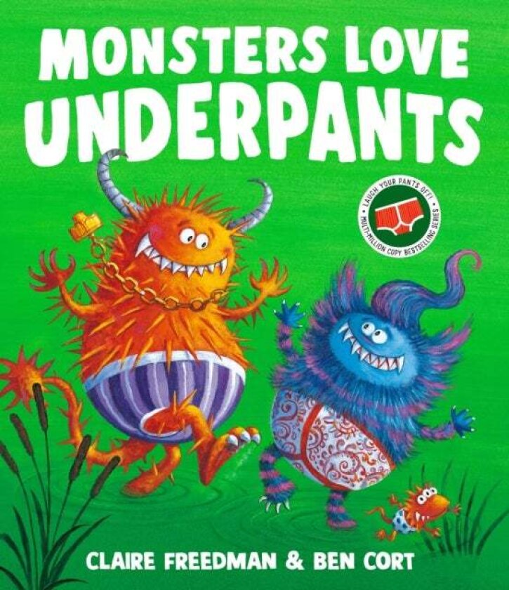 Monsters Love Underpants av Claire Freedman