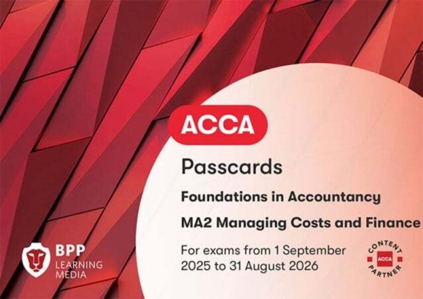 FIA Managing Costs and Finances MA2 av BPP Learning Media