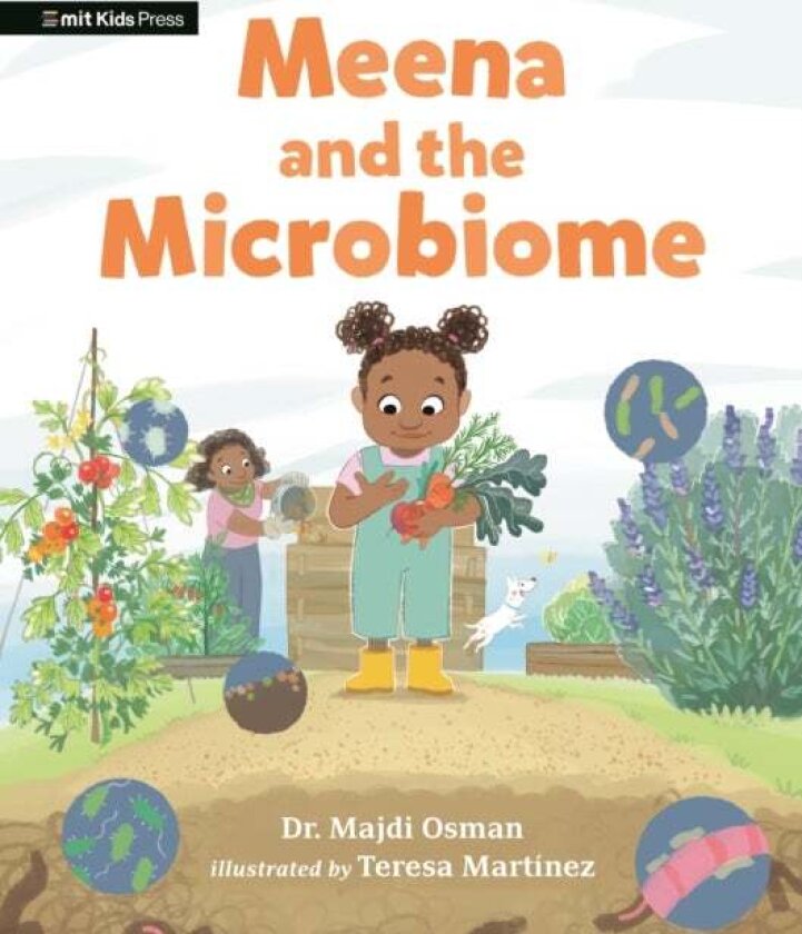 Meena and the Microbiome av Dr. Majdi Osman