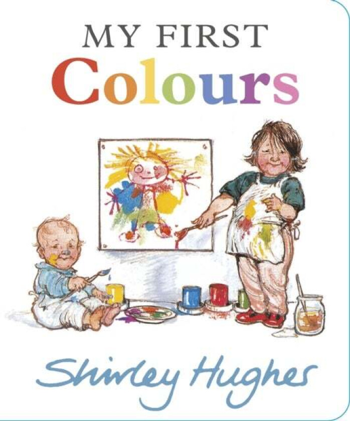 My First Colours av Shirley Hughes