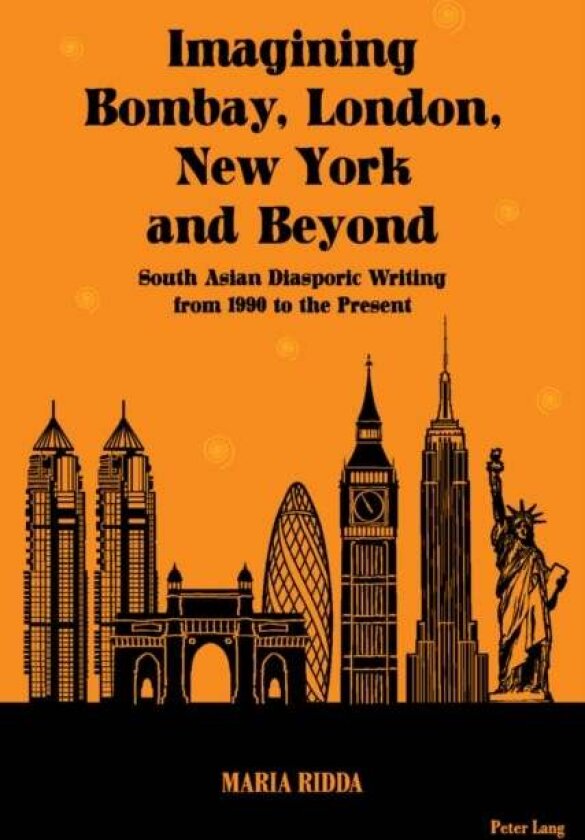 Imagining Bombay, London, New York and Beyond av Maria Ridda