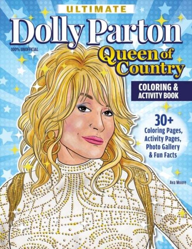 Ultimate Dolly Parton Queen of Country Coloring Book av Veronica Hue
