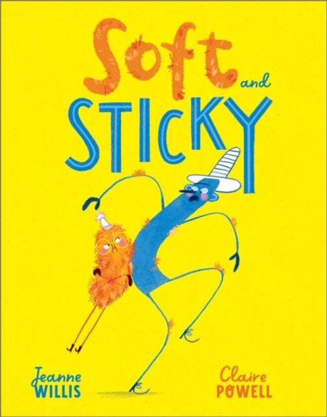 Soft and Sticky av Jeanne Willis
