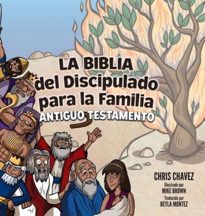 La Biblia del Discipulado para la Familia av Chris Chavez