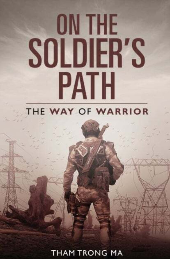 On The Soldier's Path av Tham Trong Ma