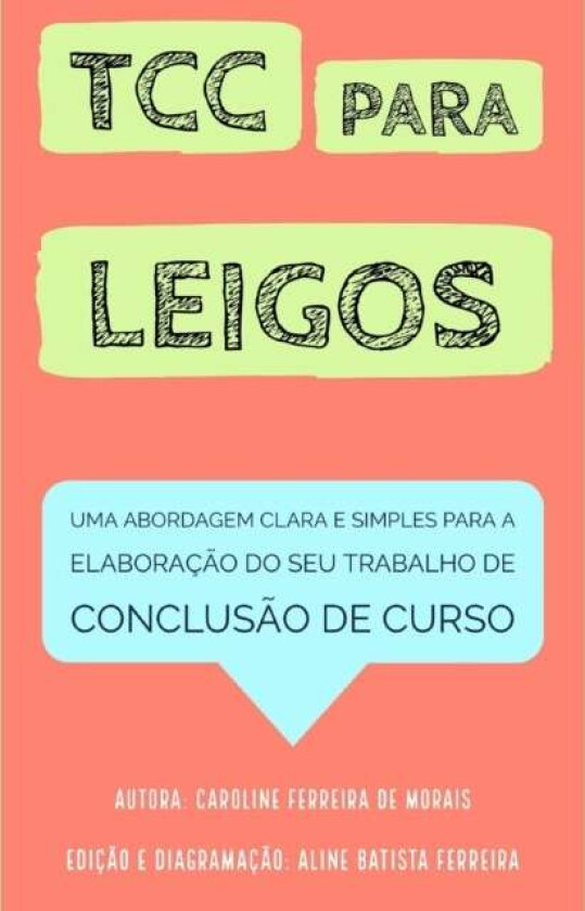 Tcc Para Leigos av Caroline Ferreira de Morais