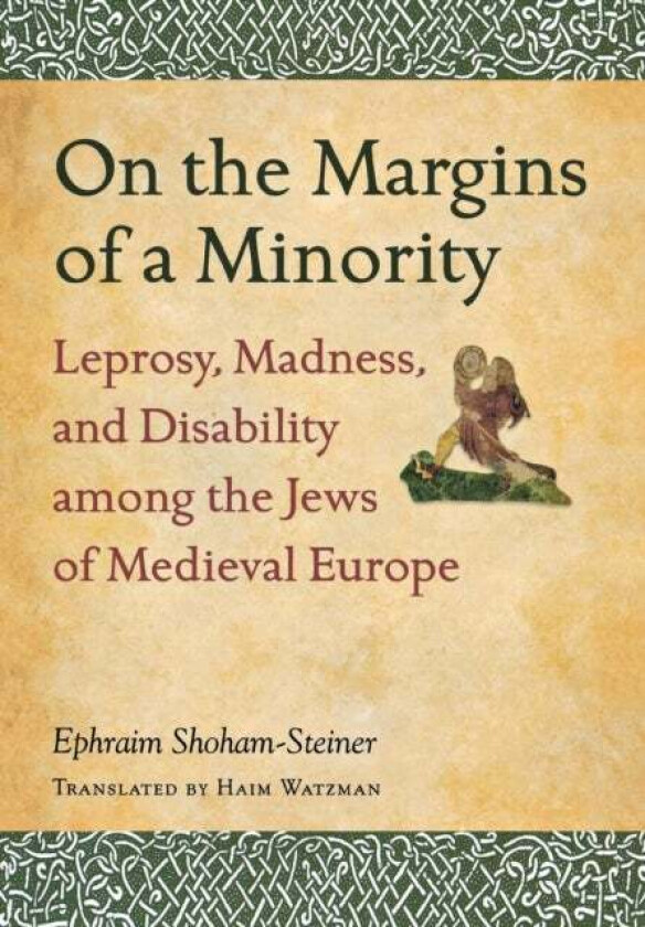 On the Margins of a Minority av Ephraim Shoham-Steiner