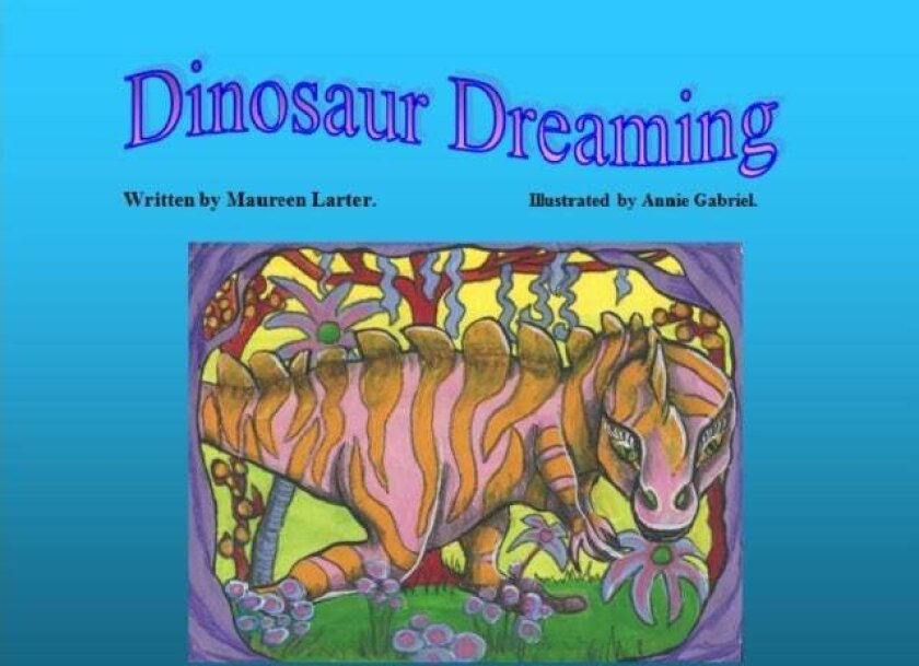 Dinosaur Dreaming av Maureen Larter