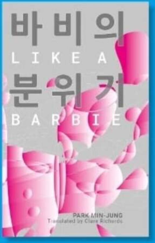 Like A Barbie av Park Min-Jung