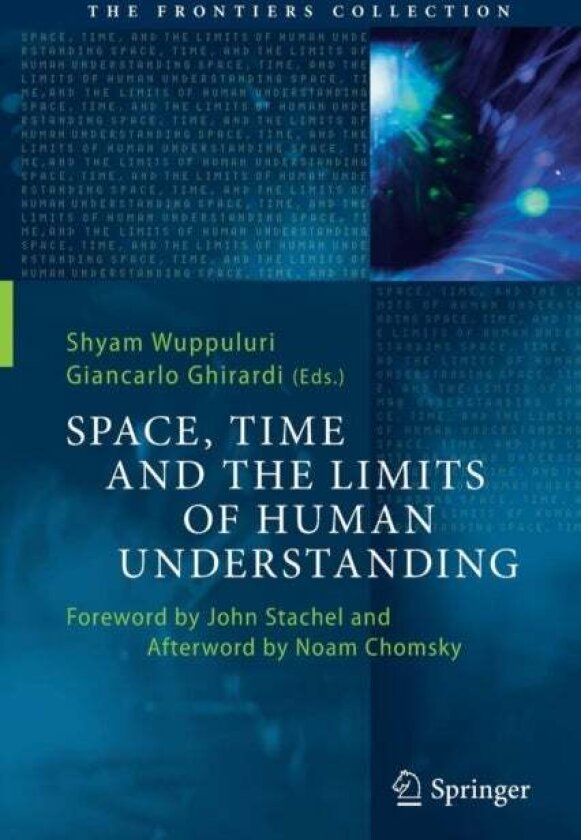 Space, Time and the Limits of Human Understanding
