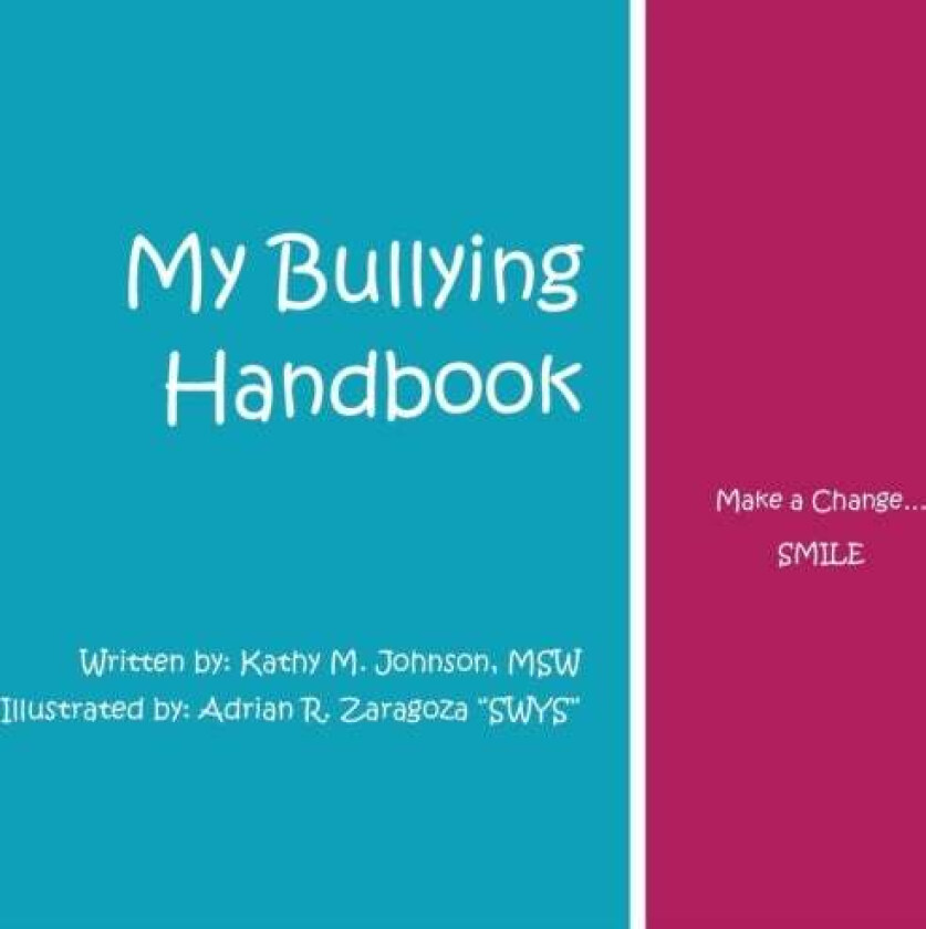 My Bullying Handbook av Kathy M Johnson
