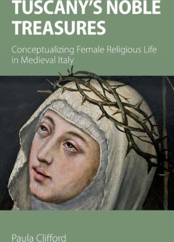 Tuscany's Noble Treasures av Paula Clifford