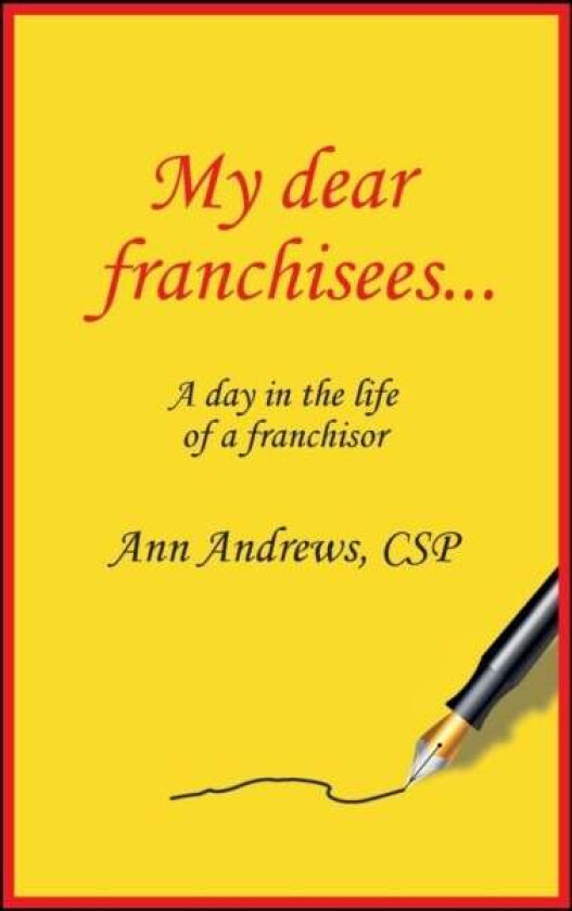 My Dear Franchisees av Ann Andrews