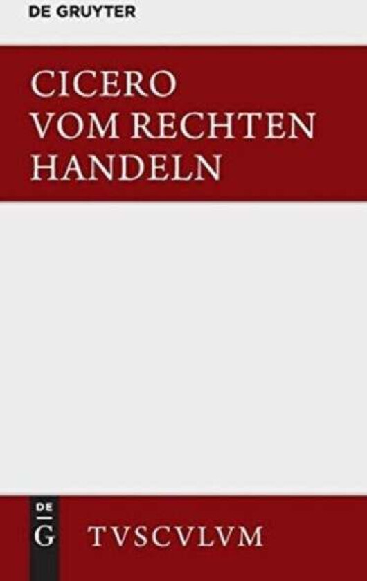 Vom rechten Handeln av Cicero