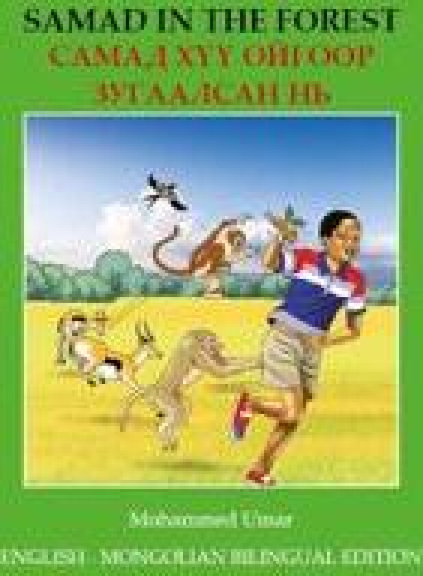 Samad in the Forest: English - Mongolian Bilingual Edition