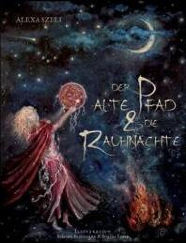 Der alte Pfad & die Rauhnächte