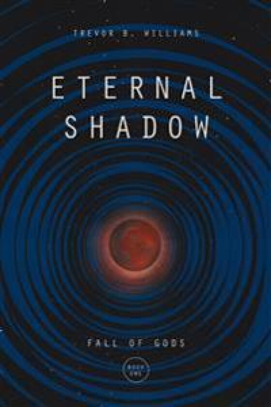 Eternal Shadow